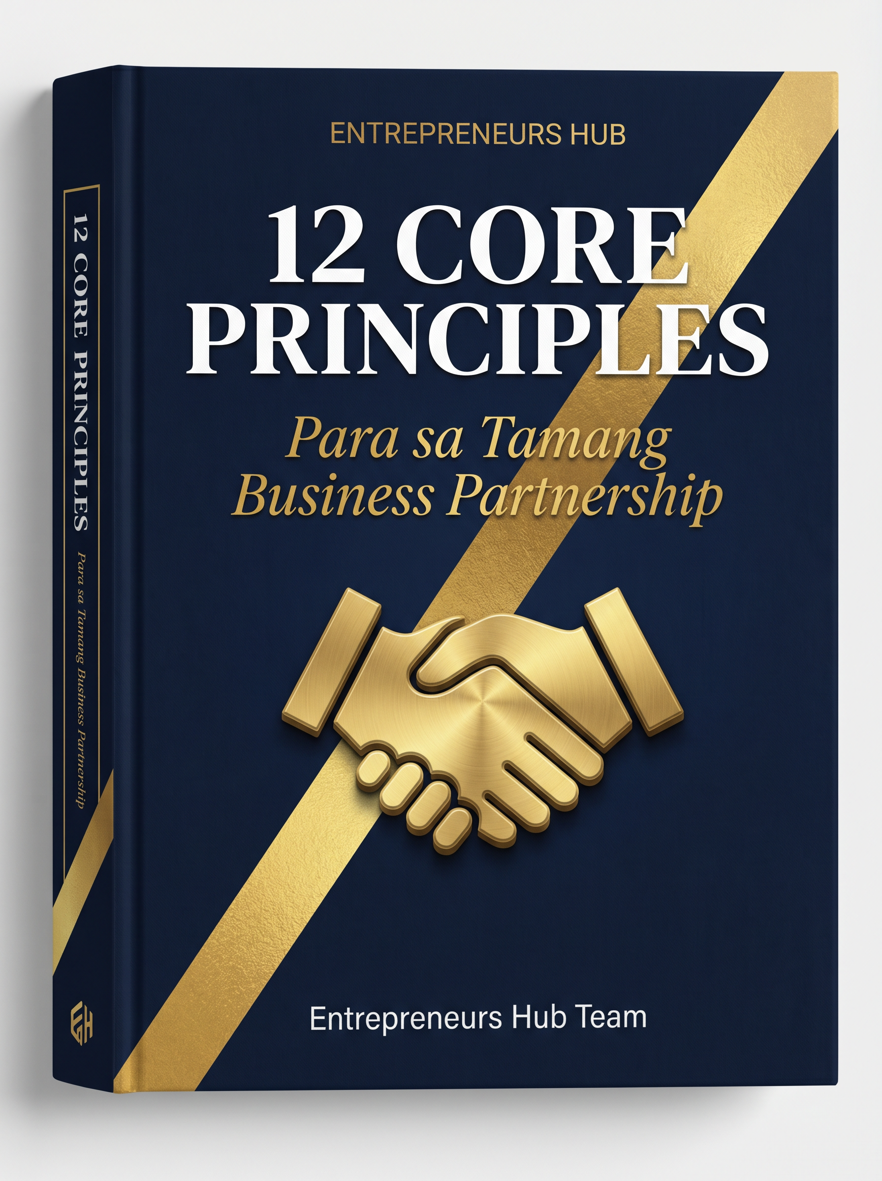 12 Core Principles para sa Tamang Business Partnership